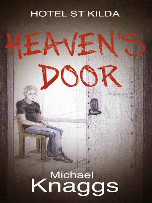 Title details for Heaven's Door by Michael Knaggs - Available